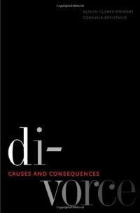 cover of the book Divorce: Causes and Consequences