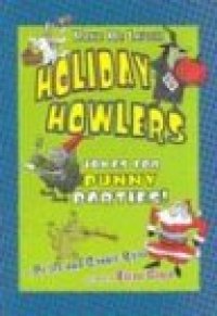 cover of the book Holiday Howlers: Jokes for Punny Parties