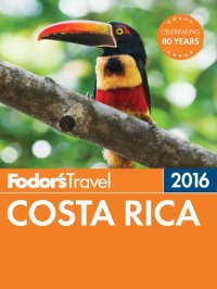 cover of the book Fodor's Costa Rica 2016