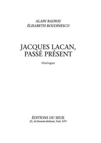 cover of the book Jacques Lacan, passé présent dialogue