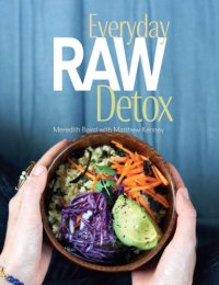 cover of the book Everyday Raw Detox