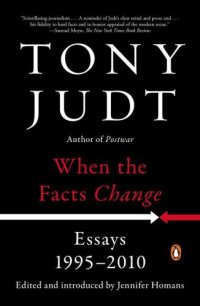 cover of the book When the Facts Change: Essays, 1995-2010