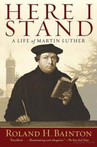 cover of the book Here I Stand: A Life of Martin Luther