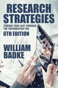 cover of the book Research Strategies: Finding Your Way Through the Information Fog