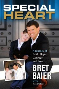 cover of the book Special heart: a journey of faith, hope, courage and love