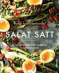 cover of the book Salat satt 60 Rezeptideen für gesunde Hauptgerichte