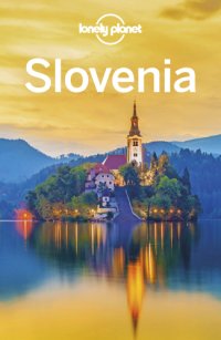 cover of the book Lonely Planet Slovenia