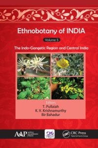 cover of the book Ethnobotany of India, Volume 5 The Indo-Gangetic Region and Central India