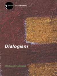 cover of the book Dialogism: Bakhtin and his world