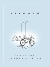 cover of the book Bikeman: an Epic Poem