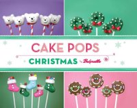 cover of the book Cake Pops Christmas