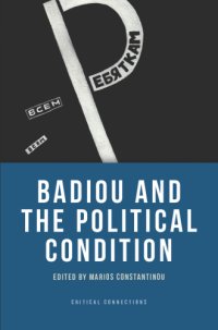 cover of the book Badiou and the Political Condition