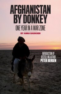 cover of the book Afghanistan by Donkey: One Year in a War Zone