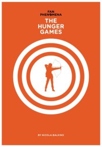 cover of the book Fan phenomena :The hunger games