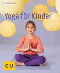 cover of the book Thomas Bannenberg Yoga für Kinder