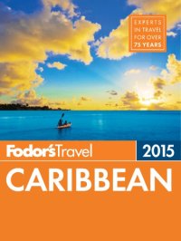 cover of the book Fodor's 2015 Caribbean