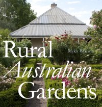 cover of the book Rural Australian Gardens