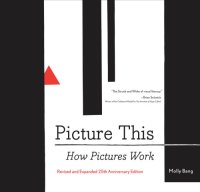 cover of the book Picture this: how pictures work