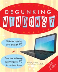 cover of the book Degunking Windows 7