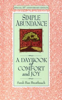 cover of the book Simple abundance: a daybook of comfort and joy