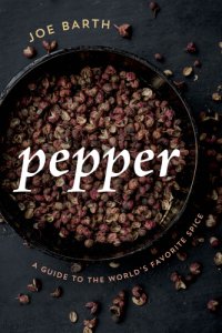 cover of the book Pepper: a guide to the world's favorite spice