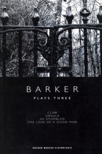 cover of the book Barker: Plays Three