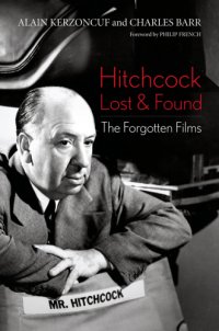 cover of the book Hitchcock lost and found: the forgotten films