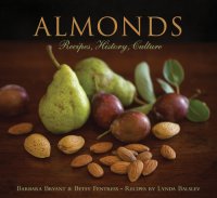 cover of the book Almonds: Recipes, History, Culture