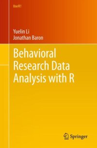 cover of the book Behavioral Research Data Analysis with R