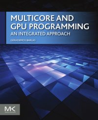 cover of the book Multicore and GPU programming: an integrated approach