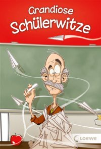 cover of the book Grandiose Schülerwitze