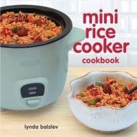 cover of the book Mini Rice Cooker Cookbook