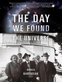 cover of the book The Day We Found the Universe