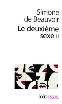 cover of the book Le deuxième sexe 2: L'expérience vécue