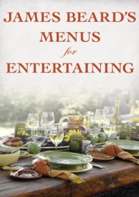 cover of the book James Beard's Menus for Entertaining