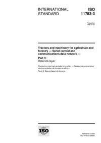 cover of the book ISO 11783-3:1998, Tractors and machinery for agriculture and forestry - Serial control and communications data network - Part 3: Data link layer