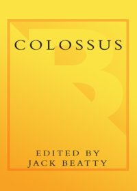 cover of the book Colossus: how the corporation changed America