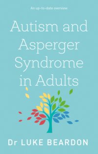 cover of the book Autism and Asperger Syndrome in Adults