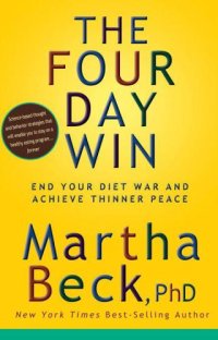 cover of the book The Four-Day Win: End Your Diet War and Achieve Thinner Peace