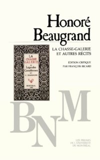 cover of the book La chasse-galerie et autres récits