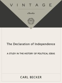 cover of the book Declaration of independence: a study in the history of political ideas