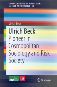 cover of the book Ulrich Beck: pioneer in cosmopolitan sociology and risk society