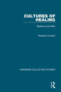 cover of the book Cultures of Healing: Medieval and After