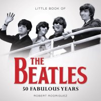 cover of the book Little book of the Beatles: 50 fabulous years