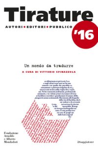 cover of the book Tirature '16. Un mondo da tradurre