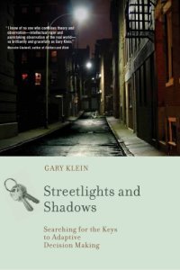 cover of the book Streetlights and shadows: searching for the keys to adaptive decision making