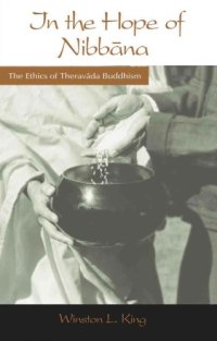 cover of the book In the Hope of Nibbana: the Ethics of Theravada Buddhism