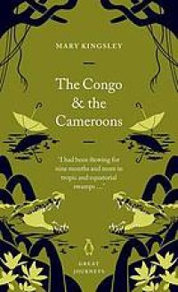 cover of the book The Congo and the Cameroons