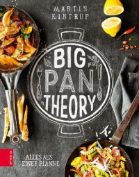 cover of the book Alles aus einer Pfanne: Big Pan Theory