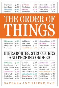 cover of the book The order of things: hierarchies, structures & pecking orders for the voraciously curious